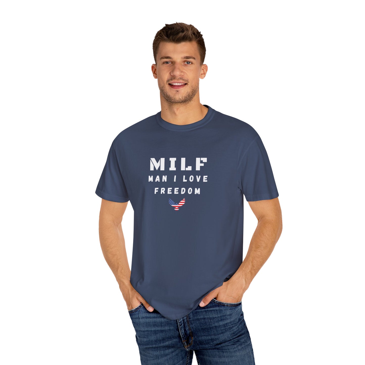 MILF - Man I Love Freedom T-shirt