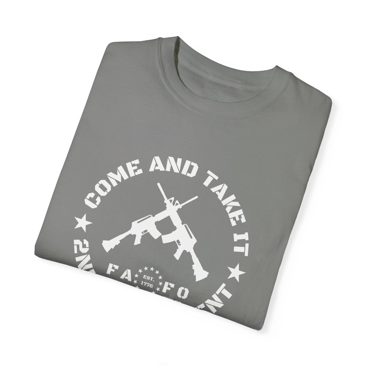 "COME AND TAKE IT" Unisex T-shirt