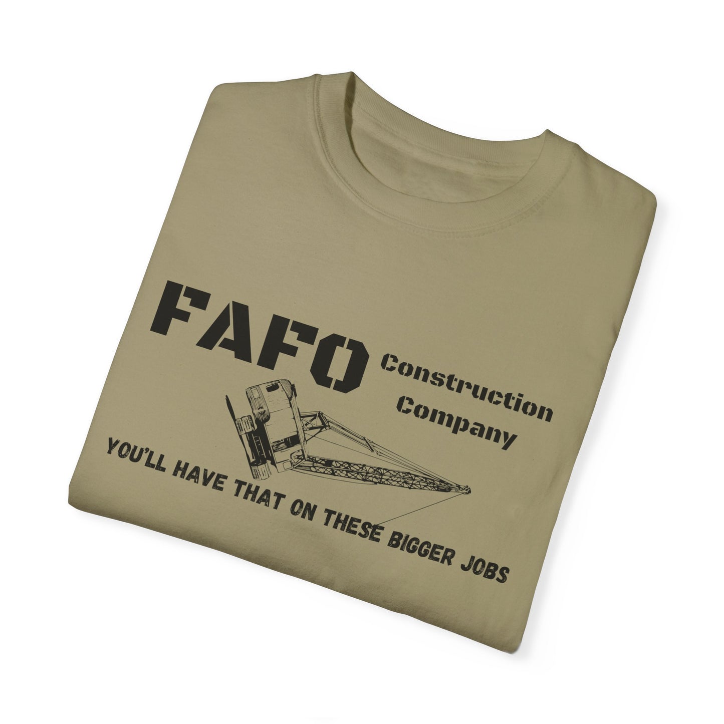 FAFO Construction Company T-shirt