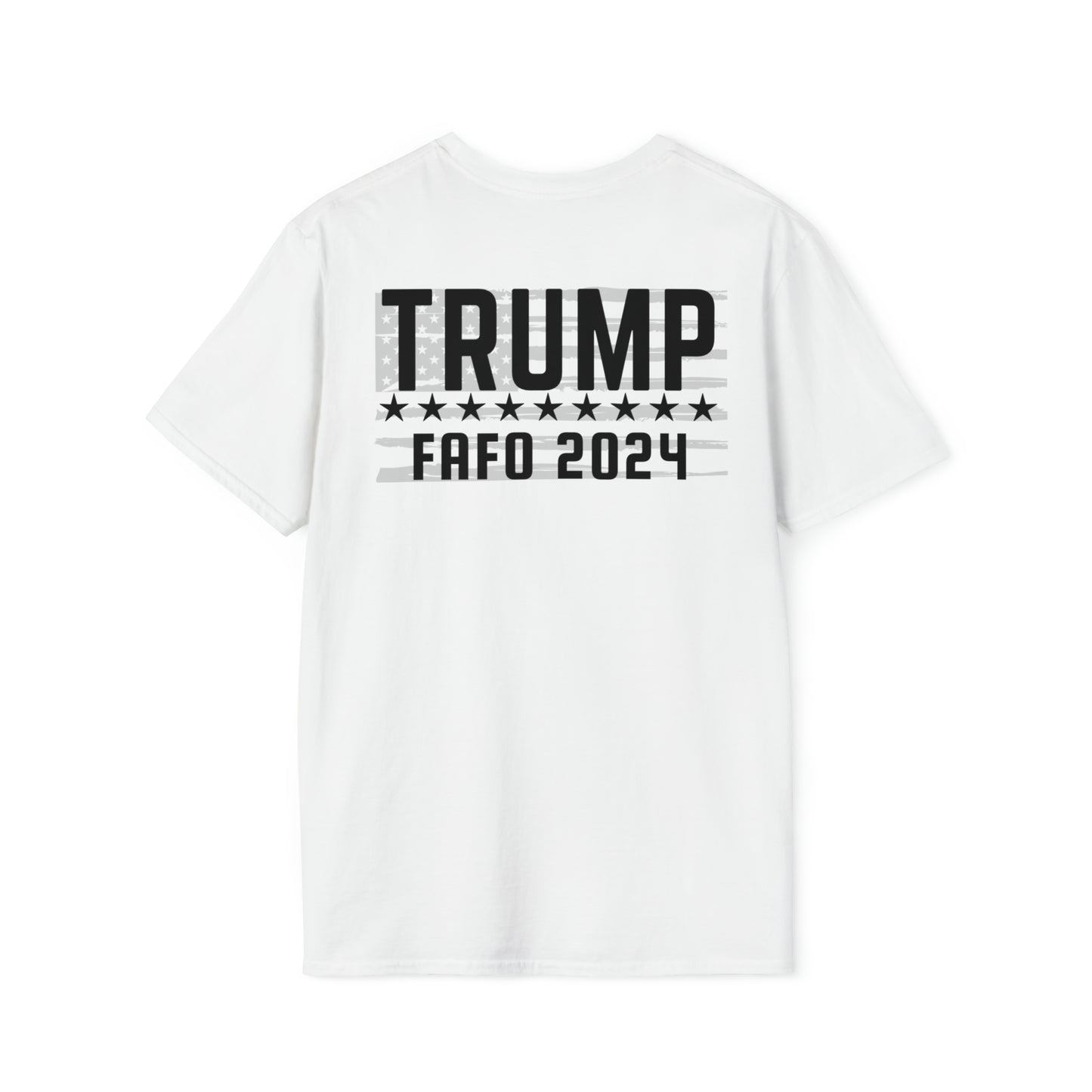 TRUMP FAFO ‘24 Tee (Print on Back)