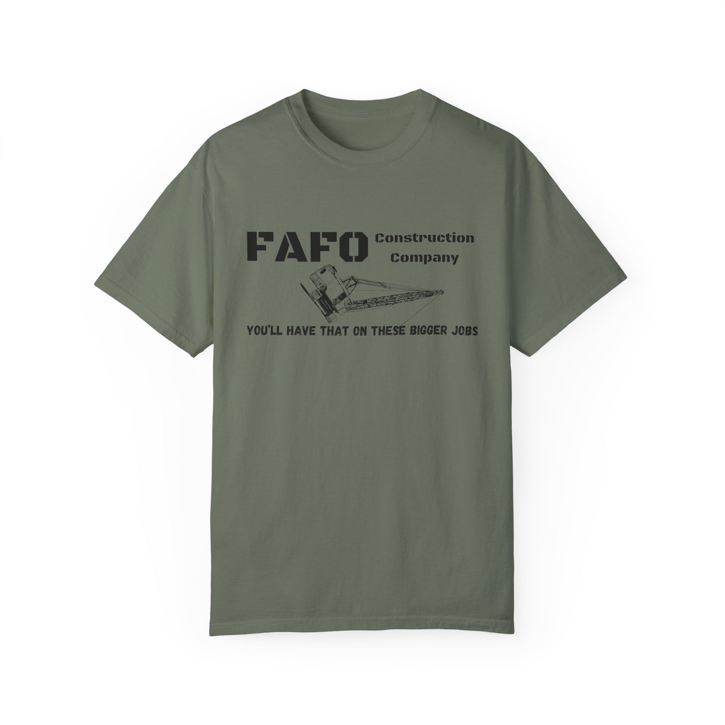 FAFO Construction Company T-shirt