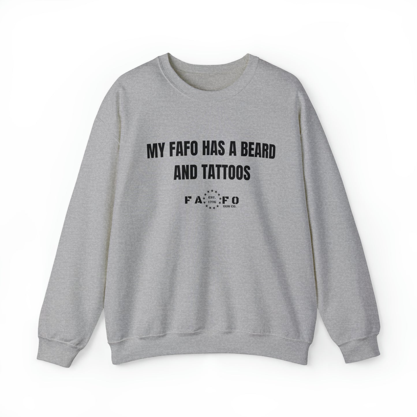 “MY FAFO HAS A BEARD AND TATTOOS” Unisex Heavy Blend™ Crewneck Sweatshirt