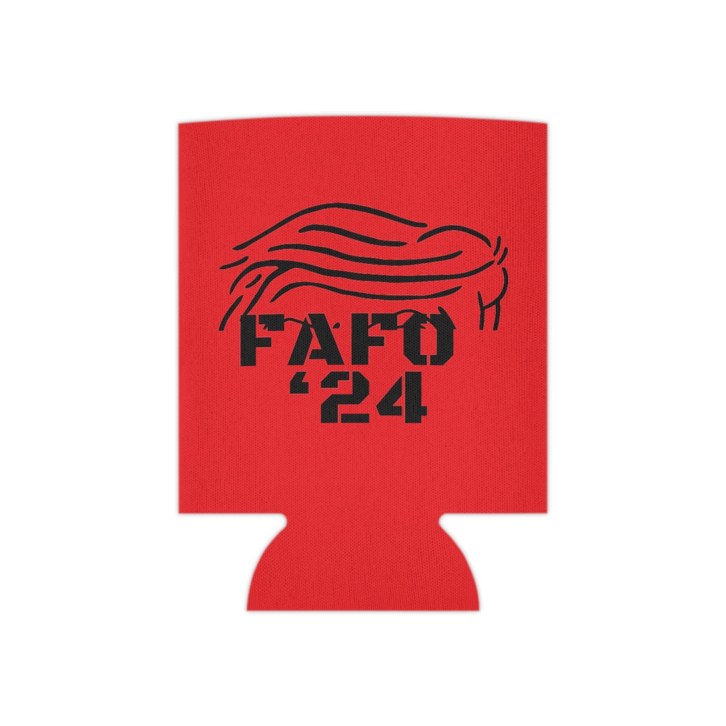TRUMP FAFO ‘24 Can Cooler