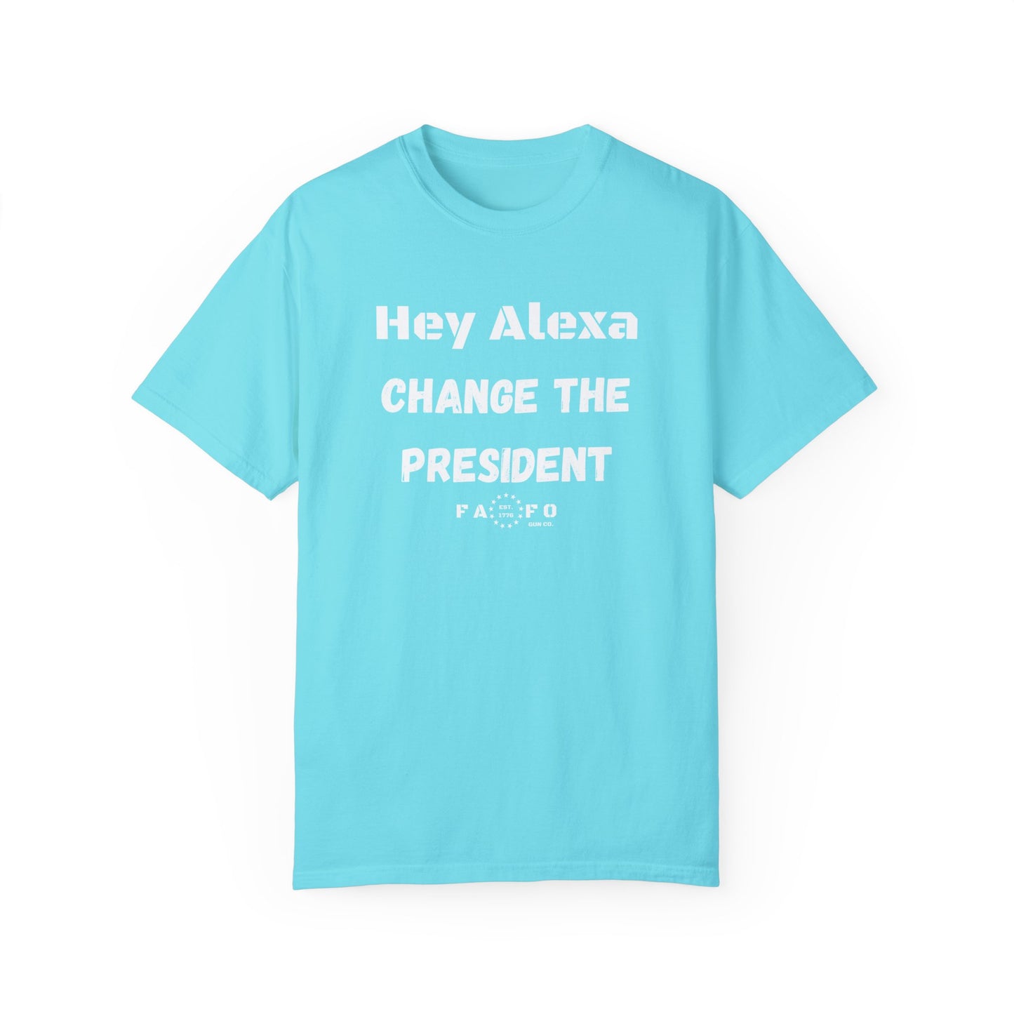 Hey Alexa Change The President T-shirt