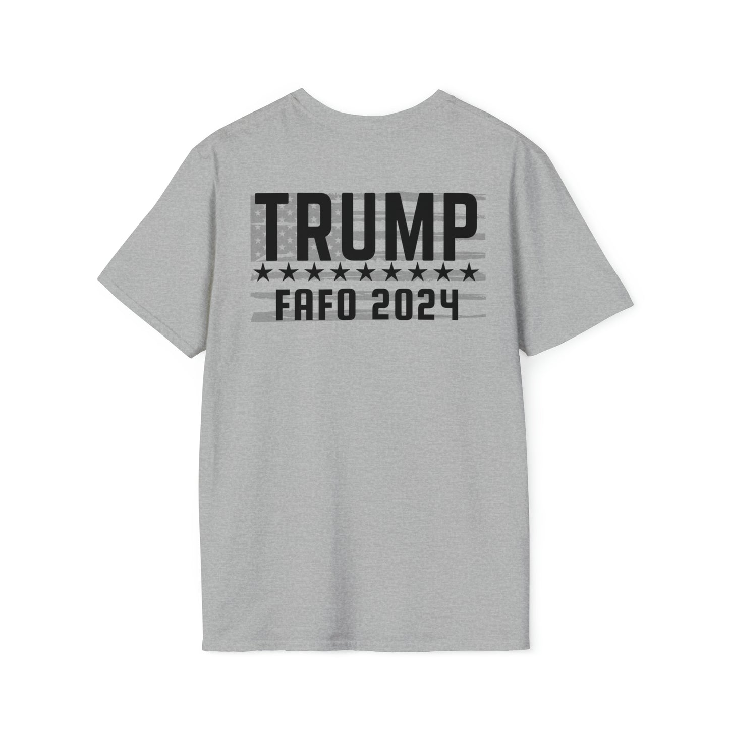 TRUMP FAFO ‘24 Tee (Print on Back)