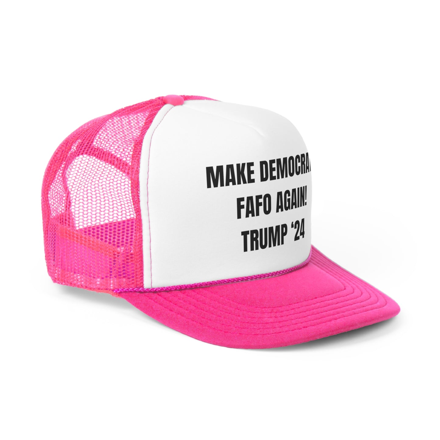 MAKE DEMOCRATS FAFO AGAIN! Trucker