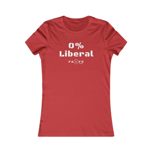 Women's "0% Liberal" Tee