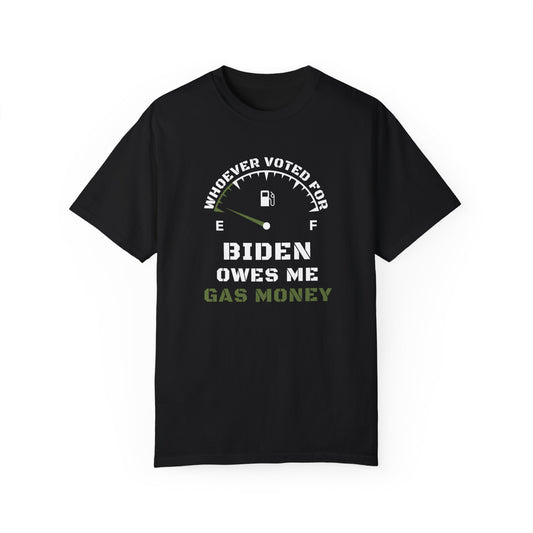 Biden Gas Money T-shirt