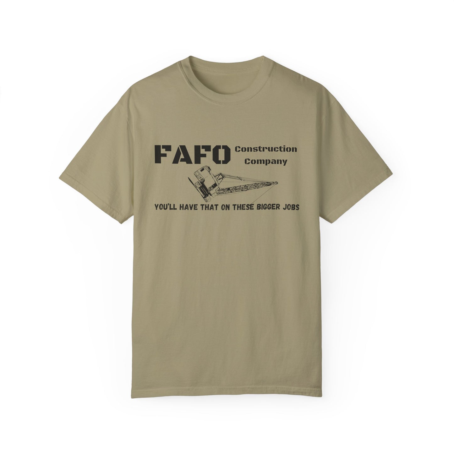 FAFO Construction Company T-shirt