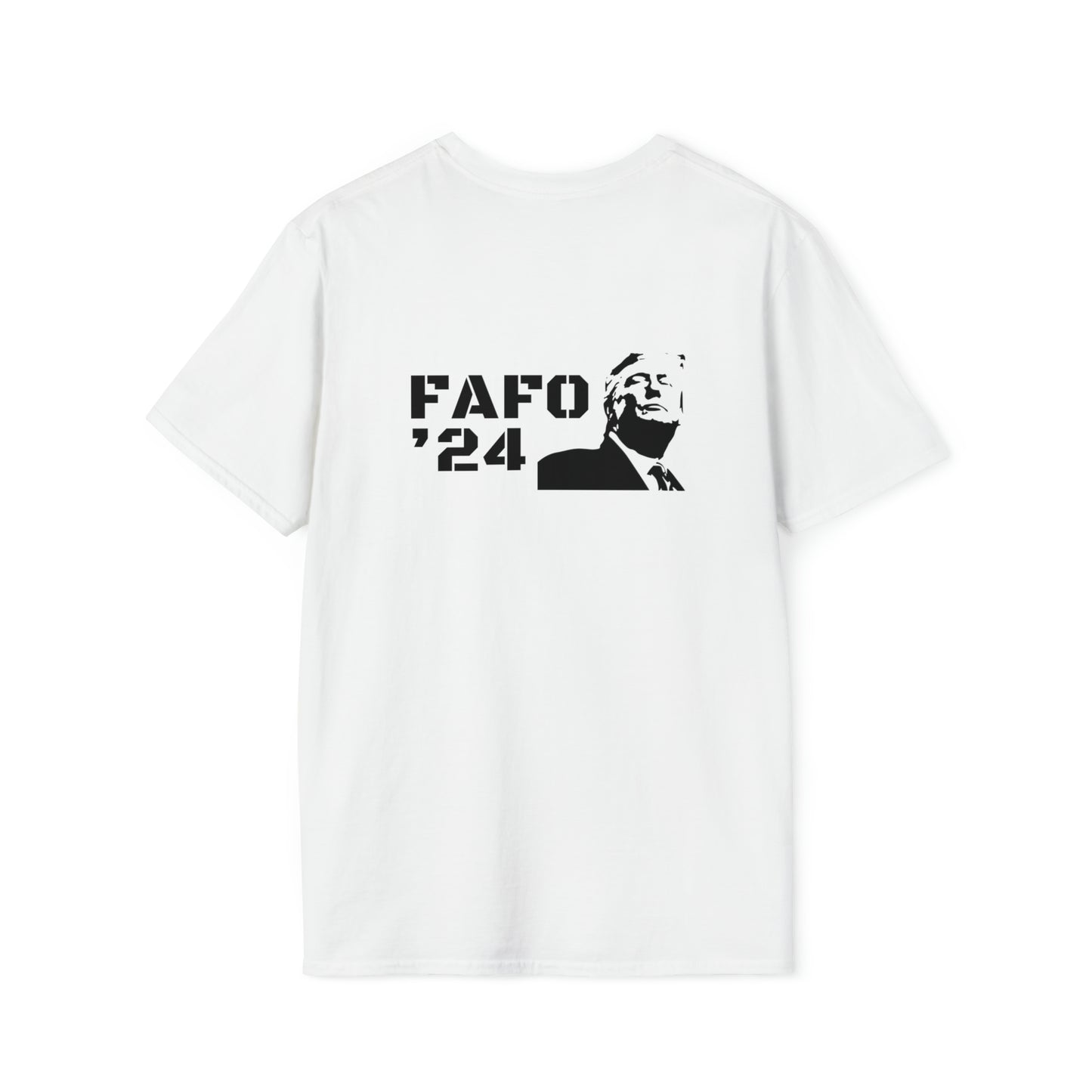 TRUMP FAFO ‘24 Image Right Tee (Print on Back)