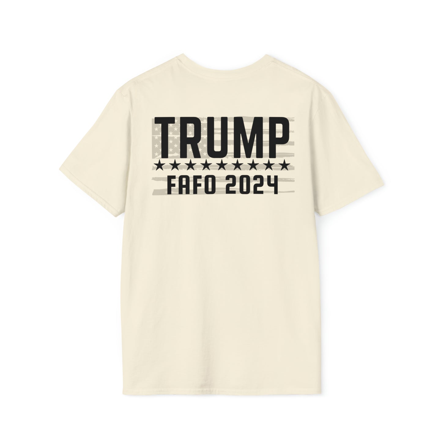 TRUMP FAFO ‘24 Tee (Print on Back)