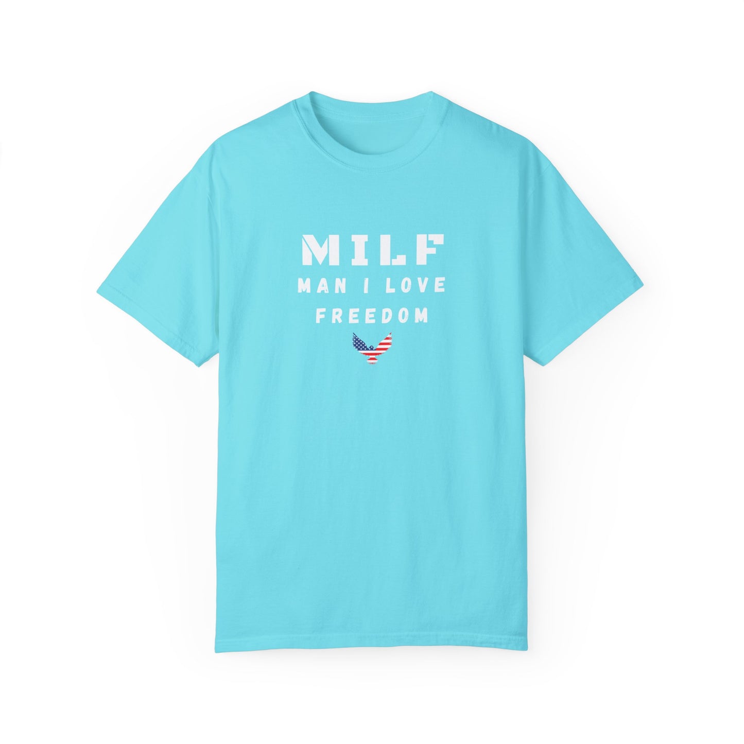 MILF - Man I Love Freedom T-shirt