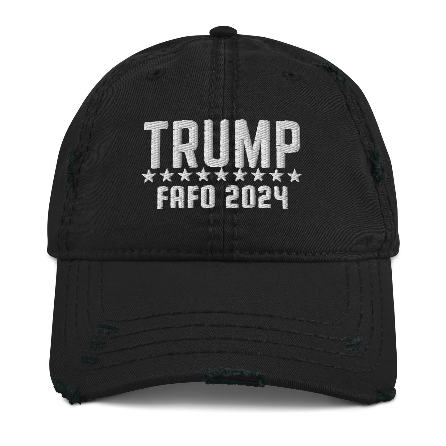 “TRUMP FAFO 2024” Distressed Hat